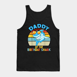 Daddy Of The Shark Birthday Dad Matching Family Tank Top